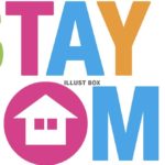 STAY HOME  今できること